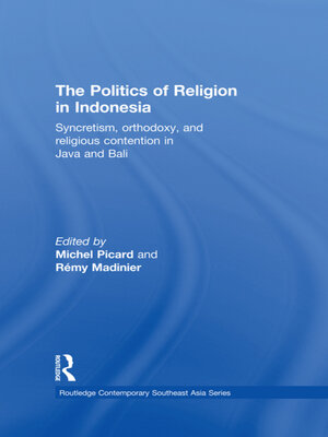cover image of The Politics of Religion in Indonesia